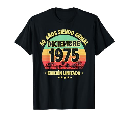Comprar Diciembre 1975 50 Años Hombre Cumpleaños Regalos Diciembre 1975 Camiseta Rebajas 2024 | regaloscumple.com