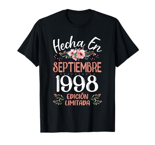 Consigue ahora Hecha En Septiembre 1998 Mujer Regalos Regalo 27 Años Cumpleaños Camiseta Rebajas 2025 | regaloscumple.com