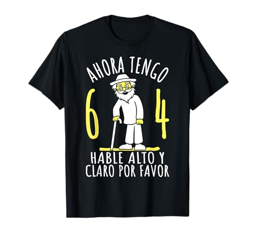 Consigue ahora 64 Cumpleaños 64 Años Hombre Divertido Ahora Tengo 64 Años BlackFriday Camiseta Top Precio 2025 | regaloscumple.com
