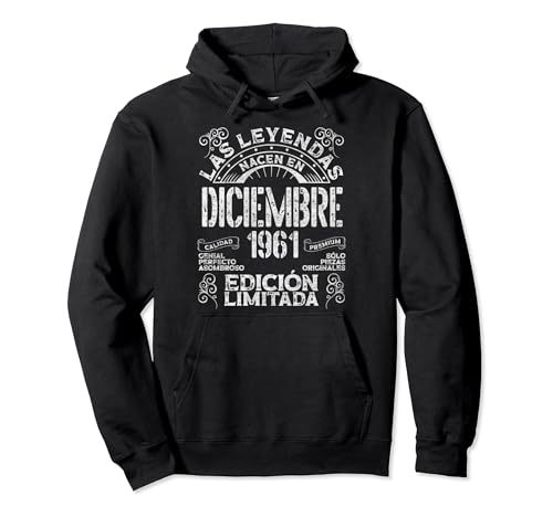 Consigue ahora Las Leyendas Nacen En Diciembre 1961 62 BlackFriday Años Cumpleaños Sudadera con Capucha Rebajas 2024 | regaloscumple.com