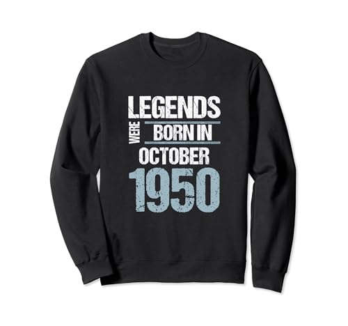 Comprar Las leyendas Ideas para regalar nacieron en octubre 1950 cumpleaños Sudadera Top Precio 2024 | regaloscumple.com