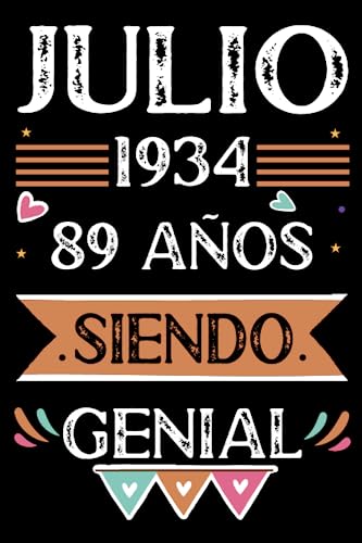 Consigue ahora CUADERNO Julio 1934 89 Años Cumpleaños Siendo Genial: Libro visitas cuaderno 110 páginas felicitaciones idea regalo regalo Para la esposa novia mujer La madre Rebajas 2024 | regaloscumple.com