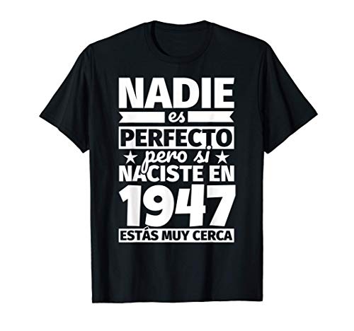 Comprar 1947 cumpleaños divertido regalo cumpleaños Camiseta Catálogo Rebajas 2024 | regaloscumple.com