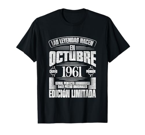 Consigue ahora Las Leyendas nacen en Octubre Catálogo 1961 - 62 Años Cumpleaños Camiseta Ofertas 2024 | regaloscumple.com