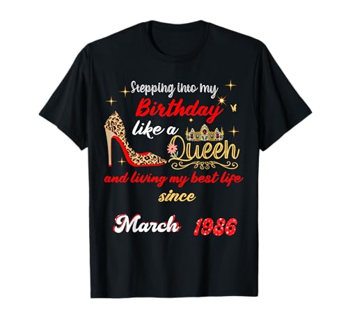 Consigue ahora Queen nació en marzo Catálogo 1986 Entrando en mi cumpleaños Camiseta Ofertas 2025 | regaloscumple.com