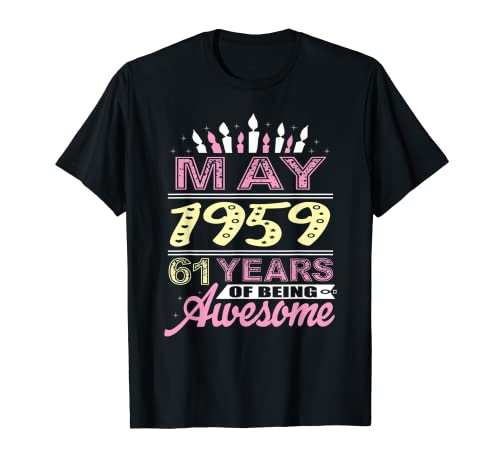 Comprar Mayo 1959 61 años 61 cumpleaños vela romántica mujeres Ideas para regalar Camiseta Ofertas 2025 | regaloscumple.com