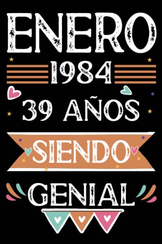 Consigue ahora CUADERNO Enero 1984 39 Años Siendo Genial: Libro visitas cuaderno 110 páginas felicitaciones Ideas para regalar idea regalo regalo Para la esposa novia mujer La madre Top Precio 2024 | regaloscumple.com