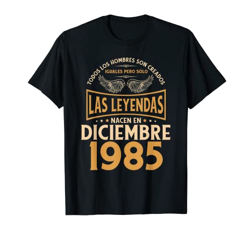 Comprar Cumpleaños Hombre Regalos Las Leyendas Diciembre 1985 Camiseta Top Cumpleaños Precio 2024 | regaloscumple.com