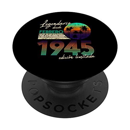 Comprar Cumpleaños Hombre Regalos Legendario Desde Febrero Promoción 1945 PopSockets PopGrip Intercambiable Rebajas 2024 | regaloscumple.com