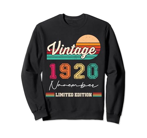 Comprar Ideas para regalar Nacido En Noviembre 1920 Vintage Feliz Cumpleaños 104 Años Sudadera Ofertas 2024 | regaloscumple.com