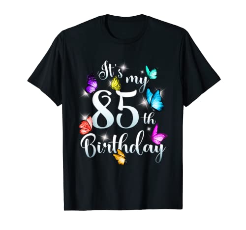 Consigue ahora Es mi 85 cumpleaños Cumpleaños camisa colorida mariposa feliz cumpleaños Camiseta Rebajas 2025 | regaloscumple.com