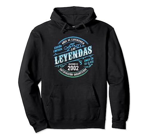 Consigue ahora Ideas para regalar Nacieron En 2002 Las Leyendas Edición Limitada 22 Cumpleaños Sudadera con Capucha Ofertas 2024 | regaloscumple.com