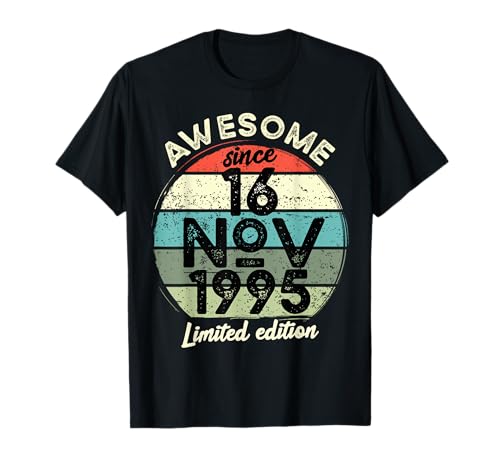 Consigue Promoción ahora 16 noviembre 1995 30 cumpleaños 30 años 2025 Cumpleaños Camiseta Ofertas 2025 | regaloscumple.com