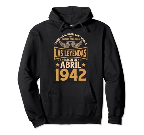 Consigue ahora Cumpleaños Hombre Regalos Las Leyendas Abril 1942 Ideas para regalar Sudadera con Capucha Ofertas 2024 | regaloscumple.com