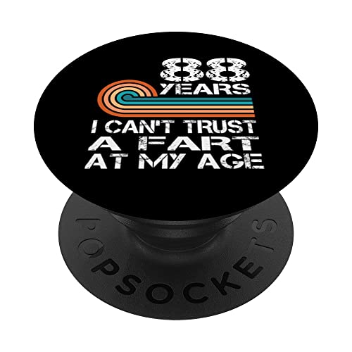 Comprar Birthday 88 Years I Can't Trust A Regalos Fart At My Age 88 Birthday PopSockets PopGrip Intercambiable Top Precio 2025 | regaloscumple.com