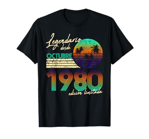 Comprar Cumpleaños Catálogo Hombre Regalos Legendario Desde Octubre 1980 Camiseta Top Precio 2024 | regaloscumple.com