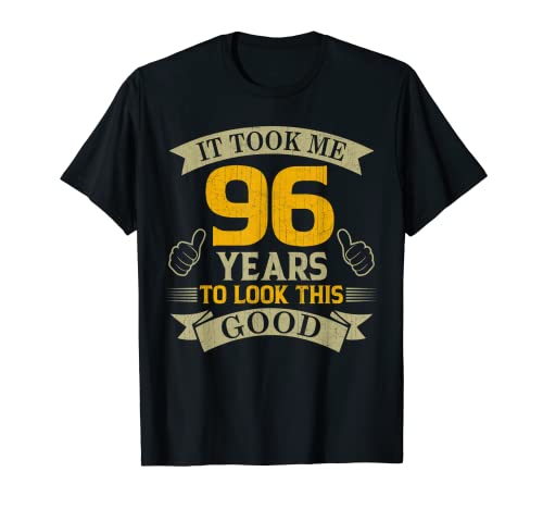 Oferta Me 96 lucir buena cumpleaños Camiseta