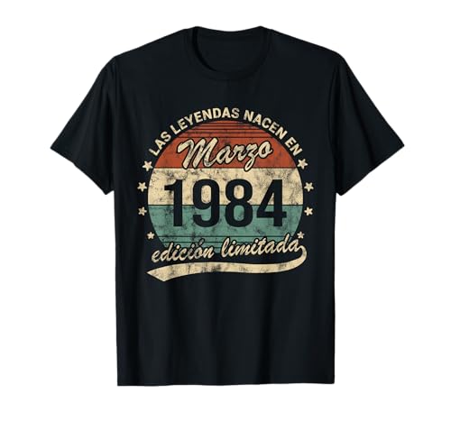 Comprar 40 Promoción Años Cumpleaños Las Leyendas Nacen Marzo 1984 Retro Camiseta Ofertas 2024 | regaloscumple.com