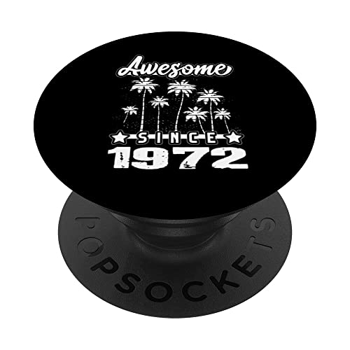 Consigue ahora Impresionante desde 1972 Cumpleaños 1972 Vintage 1972 PopSockets Ideas para regalar PopGrip Intercambiable Ofertas 2024 | regaloscumple.com