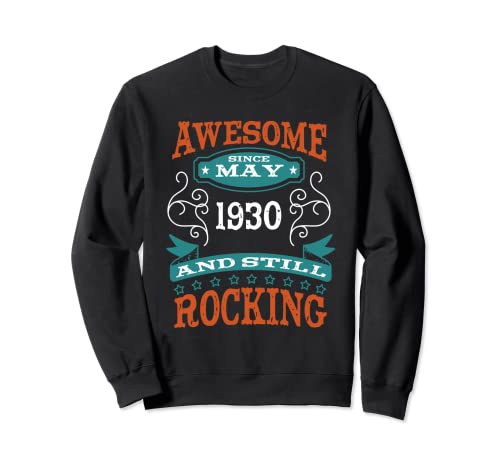 Comprar Impresionante desde mayo 1930 cumpleaños y aniversario Sudadera Catálogo Ofertas 2024 | regaloscumple.com