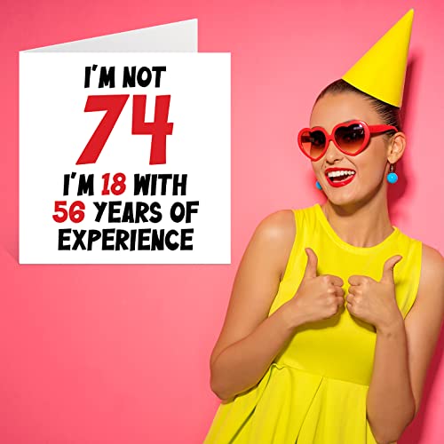 Comprar ahora Tarjeta   cumpleaños 74 para mujeres y hombres  con texto en inglés «Not 74 I'm 18 With 56 Years Experience»  divertida tarjeta   felicitación   74 cumpleaños para mamá  papá  abuelo  abuela  145 mm x 145 mm  tarjetas   felicitación   broma humorística