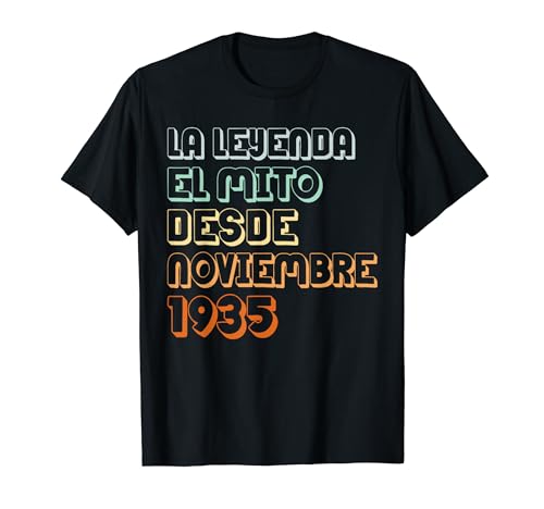 Comprar 88 Años Cumpleaños 1935 88 Noviembre La leyenda El Cumpleaños Mito Camiseta Top Precio 2024 | regaloscumple.com
