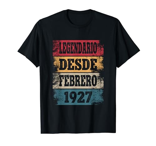 Comprar Legendario Desde Febrero 1927 - Cumpleaños 97 Años Navidad Camiseta Rebajas 2024 | regaloscumple.com