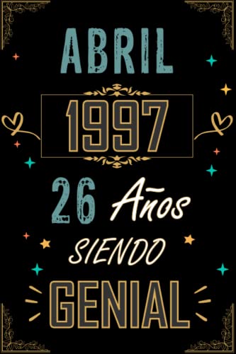 Consigue ahora CUADERNO ABRIL 1997 26 AÑOS SIENDO GENIAL: Regalo 26 cumpleaños para mujeres y hombres ideas 26 cumpleaños... un cumpleaños... divertido ... regalo Cumpleaños 26 cumpleaños para él/ella. Rebajas 2024 | regaloscumple.com