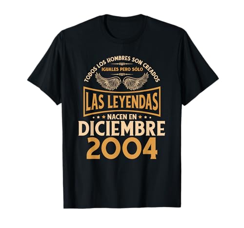 Comprar Cumpleaños Hombre Regalos Las Leyendas Diciembre 2004 Camiseta BlackFriday Ofertas 2024 | regaloscumple.com