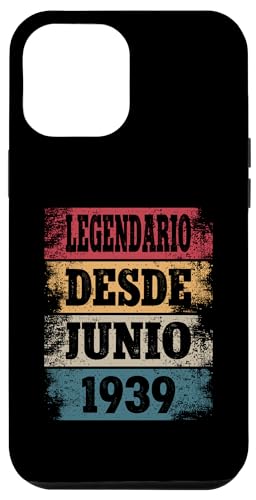 Comprar Carcasa para iPhone 15 Pro Max Legendario Cumpleaños Desde Junio 1939 - Cumpleaños 85 Años Ofertas 2024 | regaloscumple.com