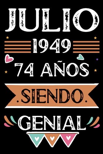 Consigue ahora CUADERNO Julio 1949 74 Años Siendo Genial: Libro visitas BlackFriday cuaderno 110 páginas felicitaciones idea regalo regalo Para la esposa novia mujer La madre Rebajas 2025 | regaloscumple.com