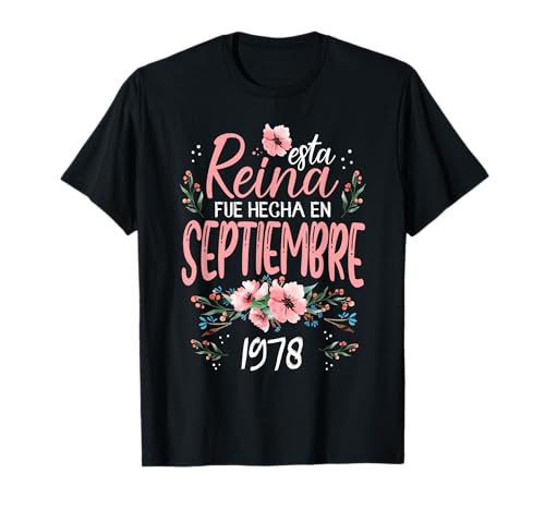 Comprar Hecha En Septiembre 1978 Mujer Regalo 46 Cumpleaños Años Cumpleaños Camiseta Top Precio 2025 | regaloscumple.com