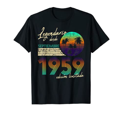 Comprar Cumpleaños Hombre Regalos Legendario Desde Septiembre 1959 Regalos Camiseta Rebajas 2024 | regaloscumple.com