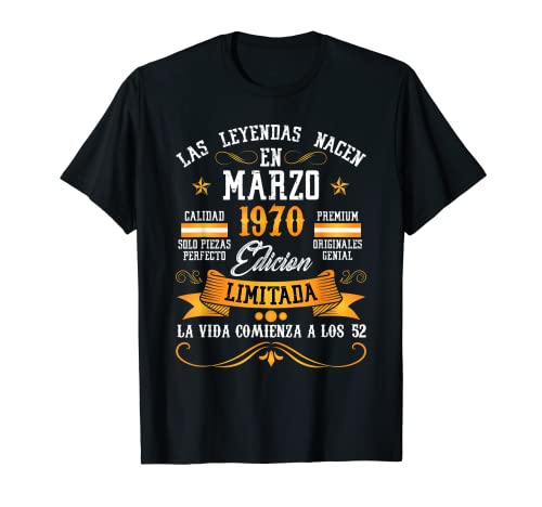 Consigue ahora Leyendas Marzo 1970 52 Catálogo Años Cumpleaños Camiseta Rebajas 2024 | regaloscumple.com