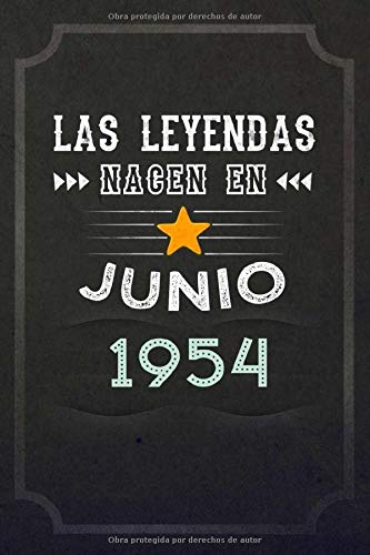 Consigue ahora Las leyendas nacen en Junio 1954: REGALO DE CUMPLEAÑOS NACIDOS EN LOS Cumpleaños AÑOS 1954 Regalos Creativos Cuaderno forrado Diario 15.24 x 22.86 cm CUADERNO ... CUADERNO DE NOTAS REGALOS PERSONALIZADO Top Precio 2024 | regaloscumple.com