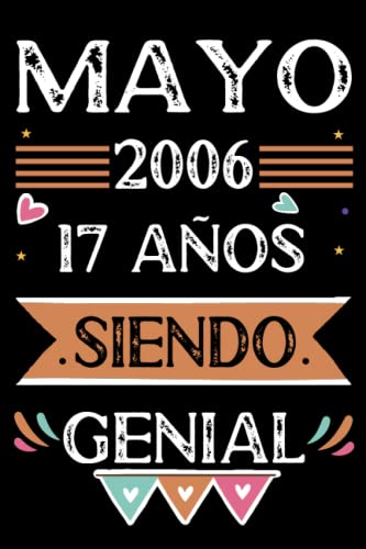 Consigue ahora CUADERNO Mayo 2006 17 Años Siendo Genial: Libro visitas cuaderno 110 Ideas para regalar páginas felicitaciones idea regalo regalo Para la esposa novia mujer La madre Top Precio 2023 | regaloscumple.com
