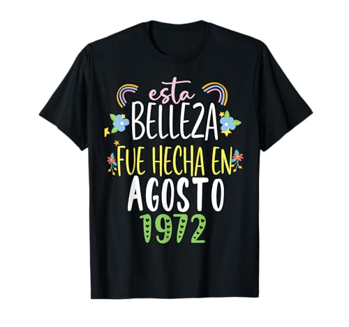 Consigue ahora Hecha En agosto 1972 Mujer Navidad Regalo 50 años Cumpleaños Camiseta Rebajas 2024 | regaloscumple.com
