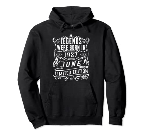 Comprar Cumpleaños Junio 1927 Edición Limitada Regalo Catálogo Legend June Sudadera con Capucha Rebajas 2024 | regaloscumple.com