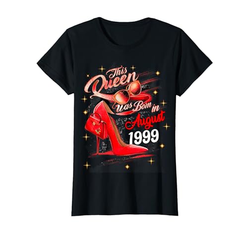 Comprar Esta Reina Nació en Agosto 1999 Promoción Agosto Cumpleaños Mujeres Camiseta Rebajas 2024 | regaloscumple.com