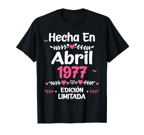 Consigue ahora 46 Años Regalo Cumpleaños 1977 Mujer 46 Cumpleaños Años Abril Camiseta Top Precio 2024 | regaloscumple.com