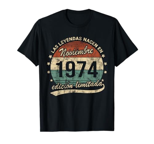 Consigue ahora 50 Años Cumpleaños Las Leyendas Nacen Noviembre 1974 Retro Camiseta Promoción Top Precio 2024 | regaloscumple.com