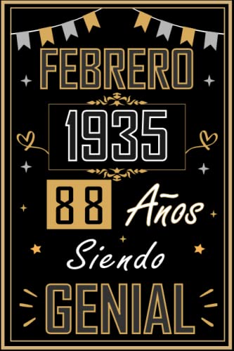 Consigue ahora CUADERNO FEBRERO 1935 88 AÑOS SIENDO GENIAL: Regalo 88 cumpleaños para mujeres y hombres ideas Regalos 88 cumpleaños... un cumpleaños... divertido ... regalo 88 cumpleaños para él/ella. Ofertas 2025 | regaloscumple.com