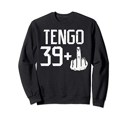 Consigue BlackFriday ahora 39 + Dedo Medio Fiesta Humor 40 Anos Cumpleanos Regalo Sudadera Rebajas 2024 | regaloscumple.com