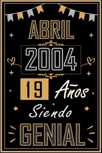 Consigue ahora CUADERNO ABRIL 2004 19 AÑOS SIENDO GENIAL: Regalo 19 cumpleaños para mujeres y hombres ideas 19 cumpleaños... un cumpleaños... divertido ... regalo 19 cumpleaños para Cumpleaños él/ella. Top Precio 2025 | regaloscumple.com