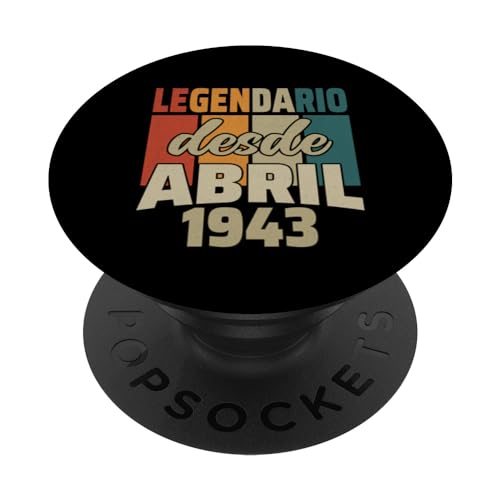 Comprar Legendario Desde Abril 1943 - Navidad Cumpleaños 81 Años PopSockets PopGrip Intercambiable Top Precio 2024 | regaloscumple.com