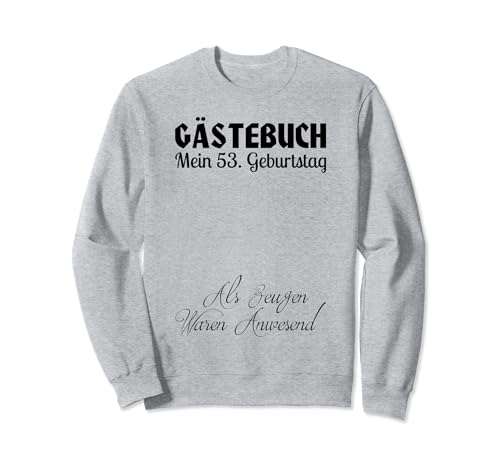 Consigue ahora Gästebuch Mein 53. Geburtstag Cumpleaños Libro visitas Firma Sudadera Ofertas 2024 | regaloscumple.com