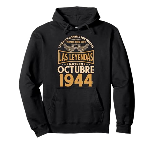 Consigue ahora BlackFriday Cumpleaños Hombre Regalos Las Leyendas Octubre 1944 Sudadera con Capucha Top Precio 2025 | regaloscumple.com