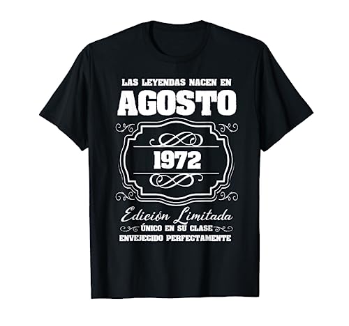 Comprar Navidad Las Leyendas nacen en Agosto 1972 50 Cumpleaños Hombres Camiseta Rebajas 2023 | regaloscumple.com