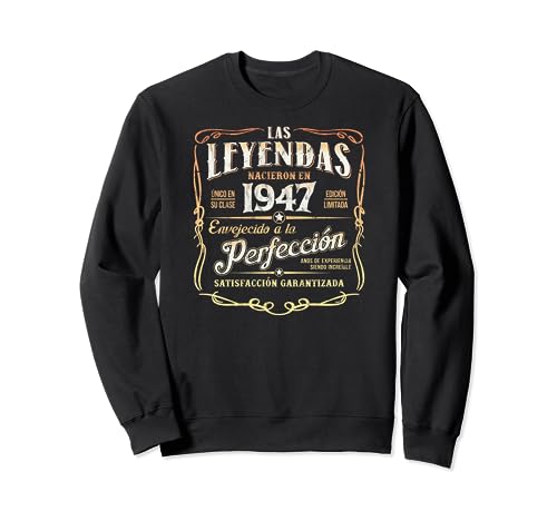 Consigue ahora Las Leyendas Nacieron En 1947 Vintage Promoción Original 77 Cumpleaños Sudadera Rebajas 2024 | regaloscumple.com