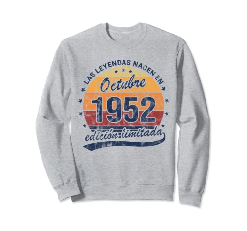 Comprar Leyendas Nacen Octubre 1952 Cumpleaños Regalos Vintage Sudadera Ofertas 2024 | regaloscumple.com